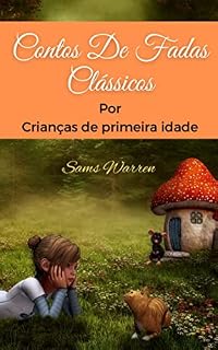 Livro Contos de fadas clássicos: Por Crianças de primeira idade
