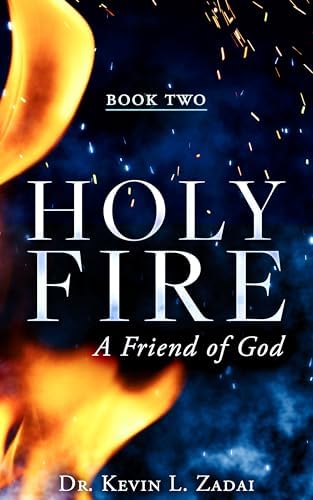 【48v駆動！！】Holy Fire ディストーション Holy Fire: The Kingdom Of God - Kindle edition by Zadai, Kevin