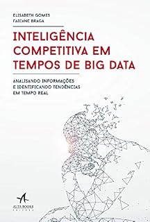 Livro Inteligência competitiva em tempos de Big Data: Analisando informações e identificando tendências em tempo real