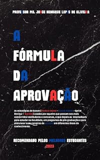 Livro A Fórmula da Aprovação: Estratégias de Scrum para aprovação em vestibulares e concursos