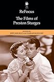 Refocus: the Films of Preston Sturges by 