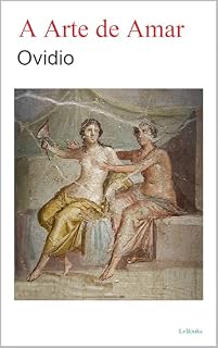 Livro A ARTE DE AMAR