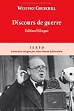Discours de guerre : Edition bilingue by Winston Churchill