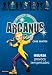 Heuria provoca tempestades: Arcanus 4