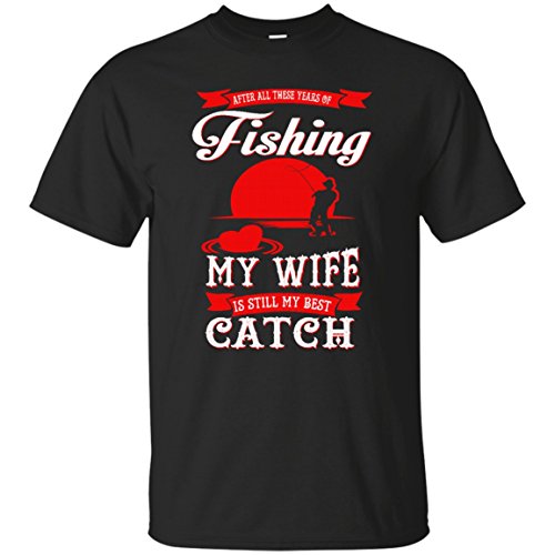 My Wife Is My Best Catch (Fishing) Ultra Cotton T-Shirt for men