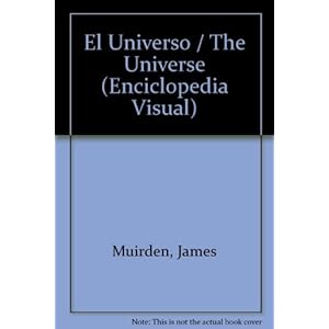 El Universo (Enciclopedia Visual) (Spanish Edition)