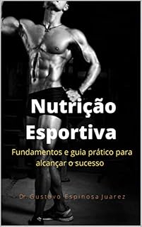 Livro Nutrição Esportiva: fundamentos e guia prático para alcançar o sucesso