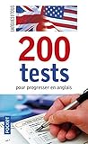 200 Tests pour progresser en anglais by