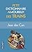 Petit dictionnaire amoureux des trains by