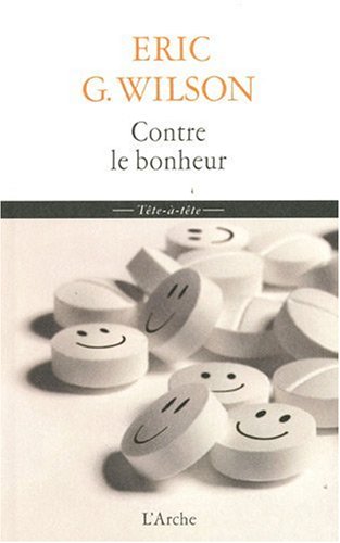 Contre le bonheur