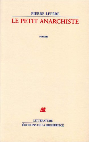 Le  petit anarchiste
