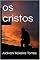 Livro Os Cristos