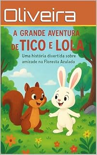 Livro A Grande Aventura de Tico e Lola