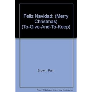 Feliz Navidad (To-Give-And-To-Keep) (Spanish Edition)
