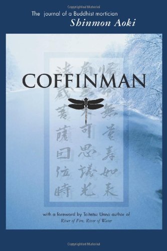Coffinman: The Journal of a Buddhist Mortician
