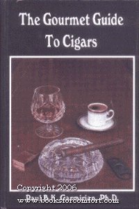 The Gourmet Guide to Cigars