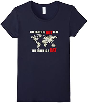 Womens The Earth Is Not Flat The Earth Is A Cat T-Shirt Medium Navy