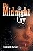 The Midnight Cry by