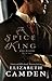 The Spice King (Hope and Glory Book #1) by 