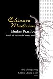 Image de Chinese Medicine: Modern Practice (Annals of Traditional Chinese Medicine)