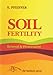 Soil Fertility, Renewal and Preservation: Bio-dynamic Farming and Gardening by 