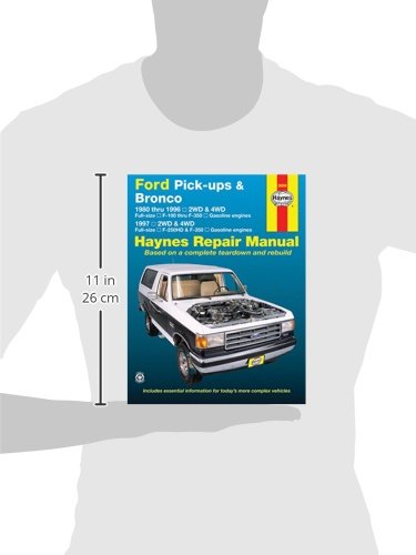 Ford Pick-up & Bronco 1980-1996. Repair Manual 1997 2WD&4WD F-250HD&F-350 (Hayne's Automotive Repair Manual) (Haynes Repair Manual)