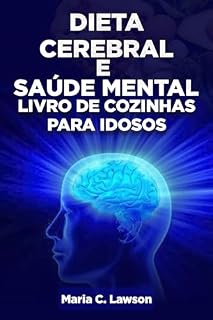 Livro Livro de receitas de dieta cerebral e saúde mental para idosos 2 em 1