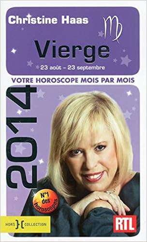 Vierge 23 Aout 23 Septembre Votre Horoscope 14 Mois Par Mois French Edition Christine Haas Presses De La Cite Amazon Com Books