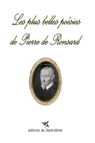 Les  plus belles poésies de Pierre de Ronsard