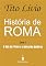 Livro História de Roma: O fim de Veios e a invasão gaulesa