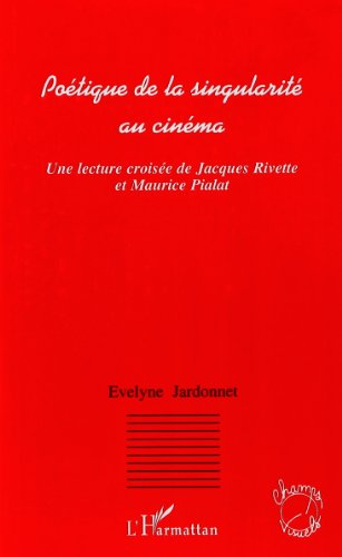 Poétique de la singularité au cinéma