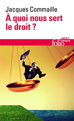 Télécharger À quoi nous sert le droit ?