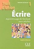 Trait D'Union Level 1 Ecrire - Cahier D'Ecriture (English and French Edition) by Adami