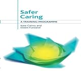 Image de Safer Caring: A Training Programme