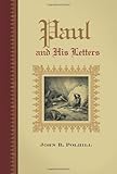 Paul and His Letters, John B. Polhill, 080541097X