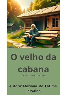 Livro O Velho da Cabana