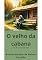 Livro O velho da cabana