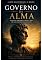 Livro Governo da Alma: A Arte de Governar a Si Mesmo