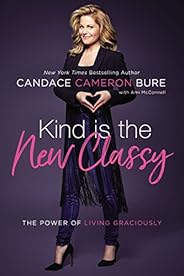 Kind Is the New Classy: The Power of Living Graciously