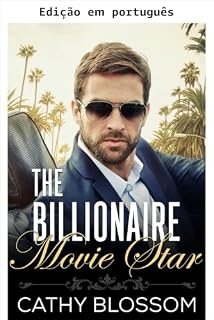 Livro O astro de cinema bilionário (Um romance bilionário limpo Livro 3)