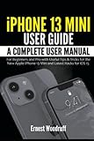 iPhone 13 Mini User Guide: A Complete User Manual