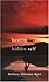 Healing the Hidden Self by Barbara Shlemon Ryan