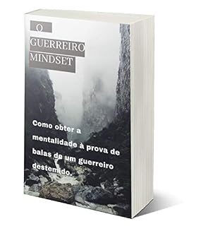 Livro O Guerreiro Mindset (Volume único)