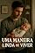 Livro Uma Maneira Linda de Viver