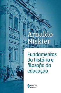 Livro Fundamentos da história e filosofia da educação
