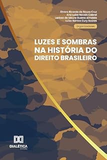 Livro Luzes e Sombras na história do Direito brasileiro