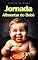 Livro A jornada alimentar do Bebê: Guia de Nutrição