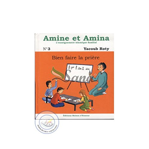 Bien faire la prière