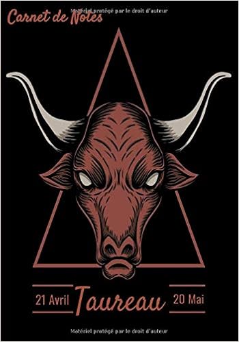Carnet De Notes Taureau 21 Avril Mai Journal De Bord Astrologie Signe Astrologique Taureau Bloc Notes Quotidien Signe Du Zodiaque Cadeau A Offrir French Edition Editions Astrologial Amazon Com Books