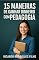 Livro 15 Maneiras de Ganhar Dinheiro com Pedagogia